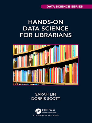 cover image of Hands-On Data Science for Librarians